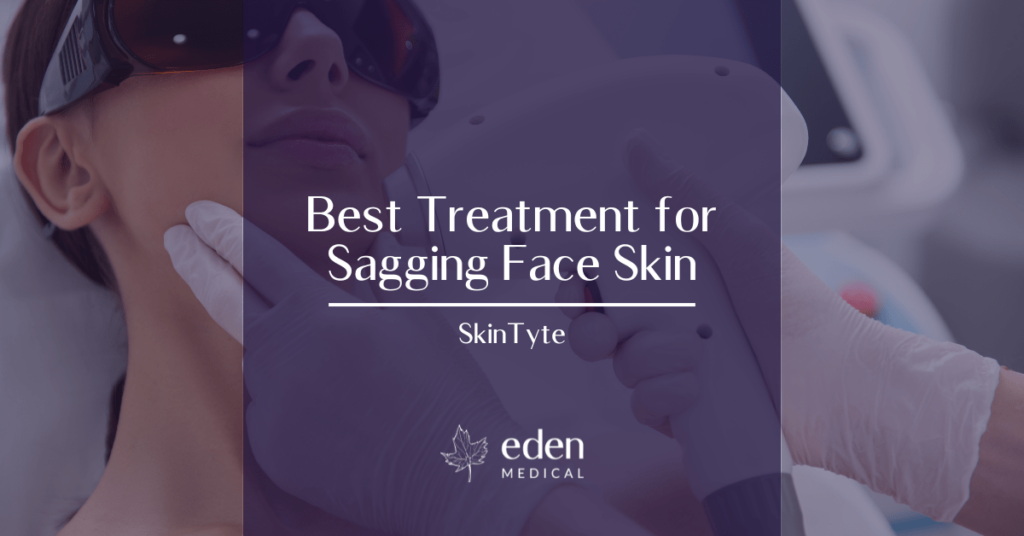 best treatment for sagging skin